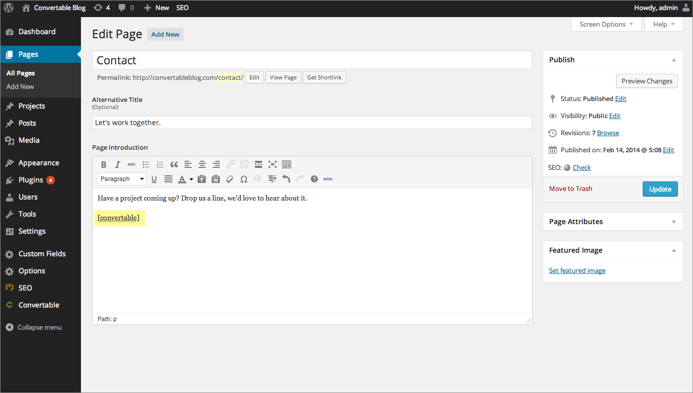 Add the Convertable contact form to your web page using the shortcode [convertable].