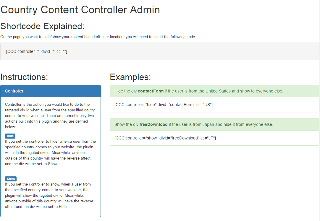 The CCC admin settings page provides a full breakdown on how to use this plugin.