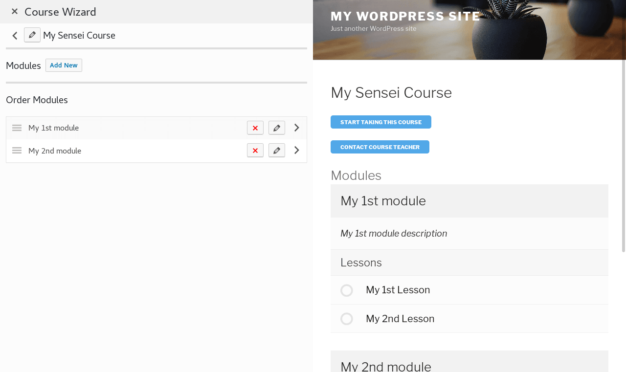Modules screen. Reorder, edit, remove modules from the list, or add a new one. Edit course. Preview your course on the right.
