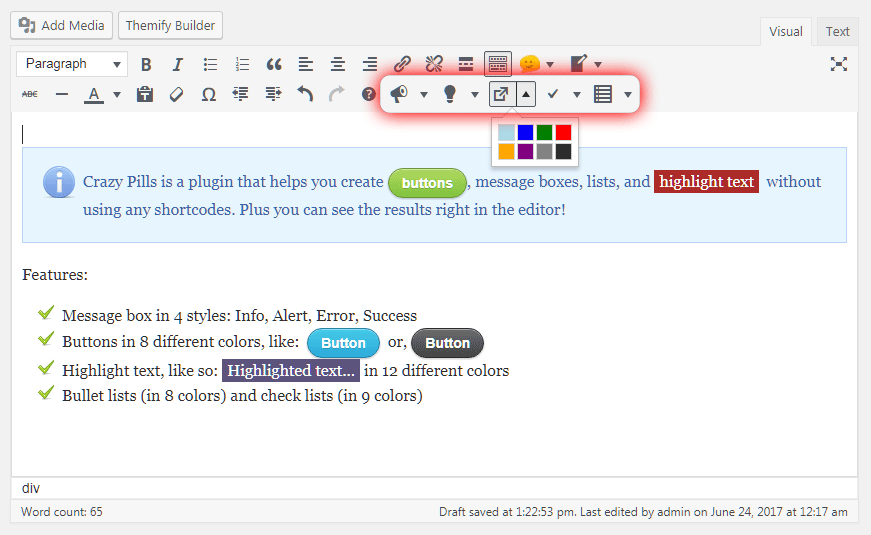 The buttons added to TinyMCE are highlighted in red. You can preview the changes inside the editor.