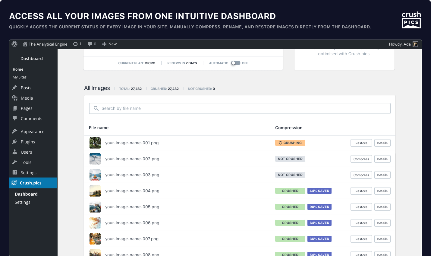 Access all your images from one intuitive dashboard