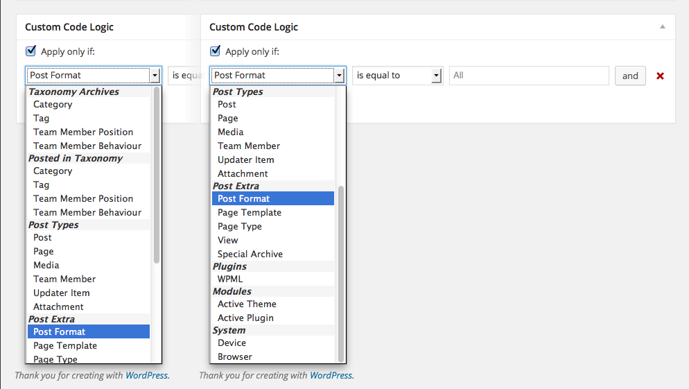 Conditional logic where you select WHERE you want your custom code