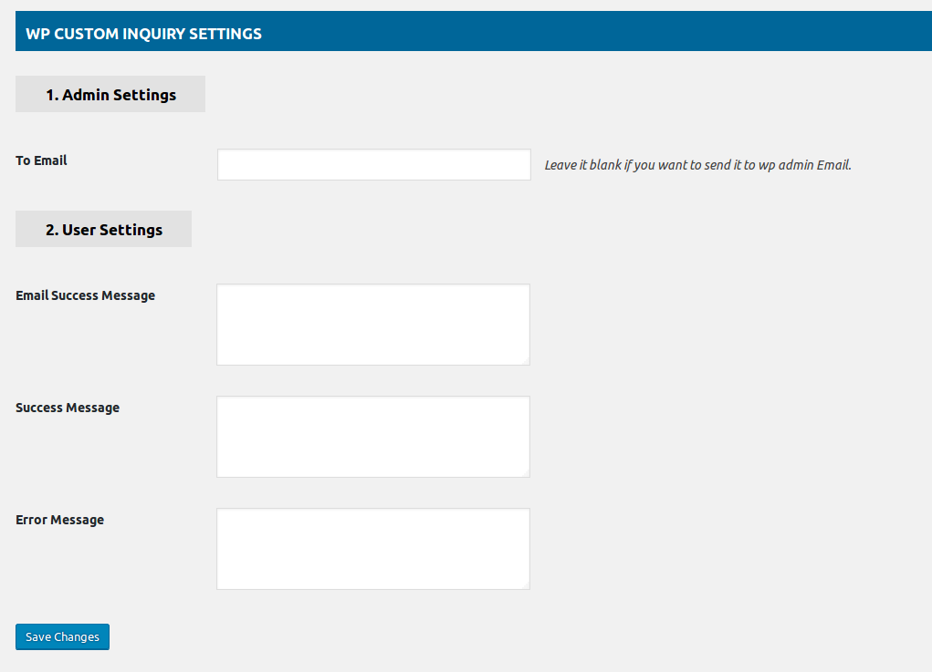 Configuration page for customized Inquiry form to manage Messages.