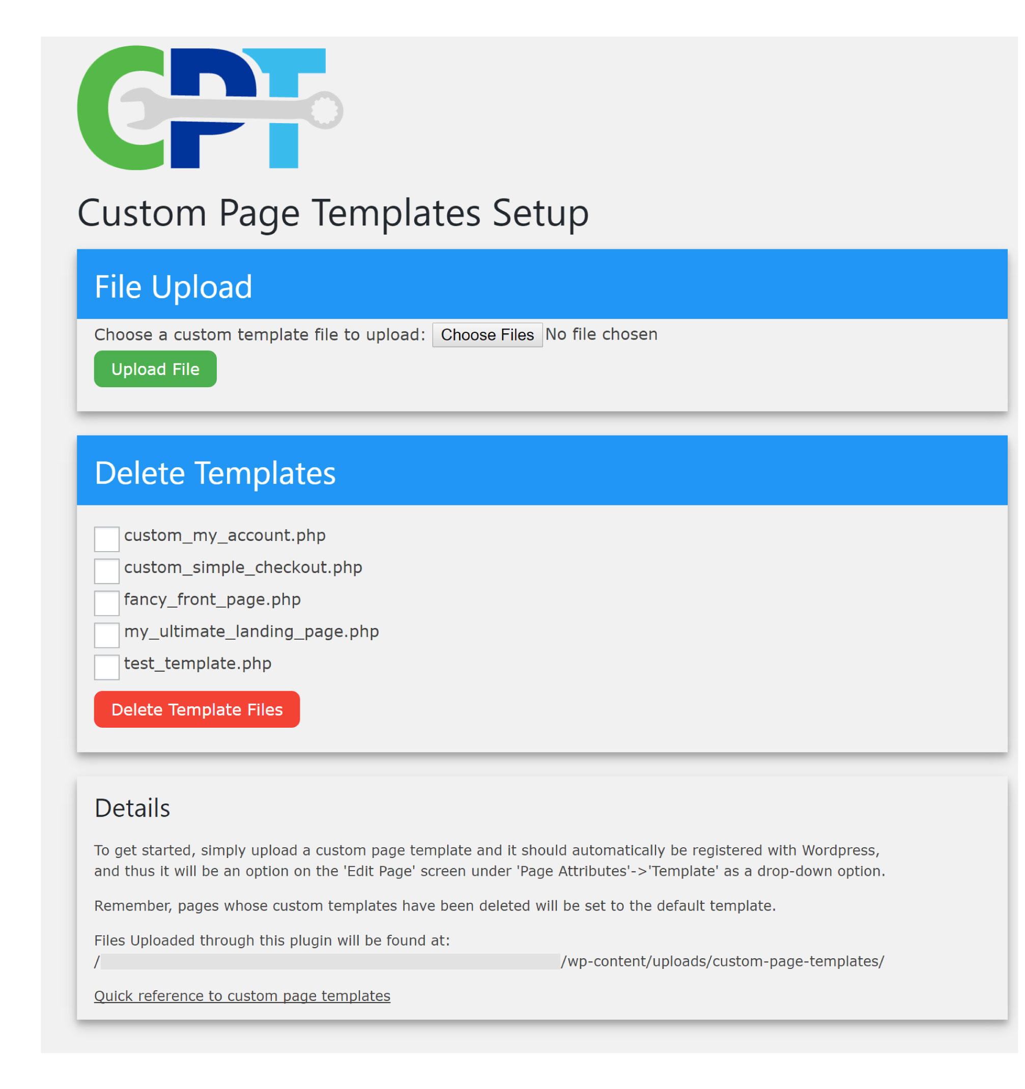 A clean user interface to manage user generated custom page templates.