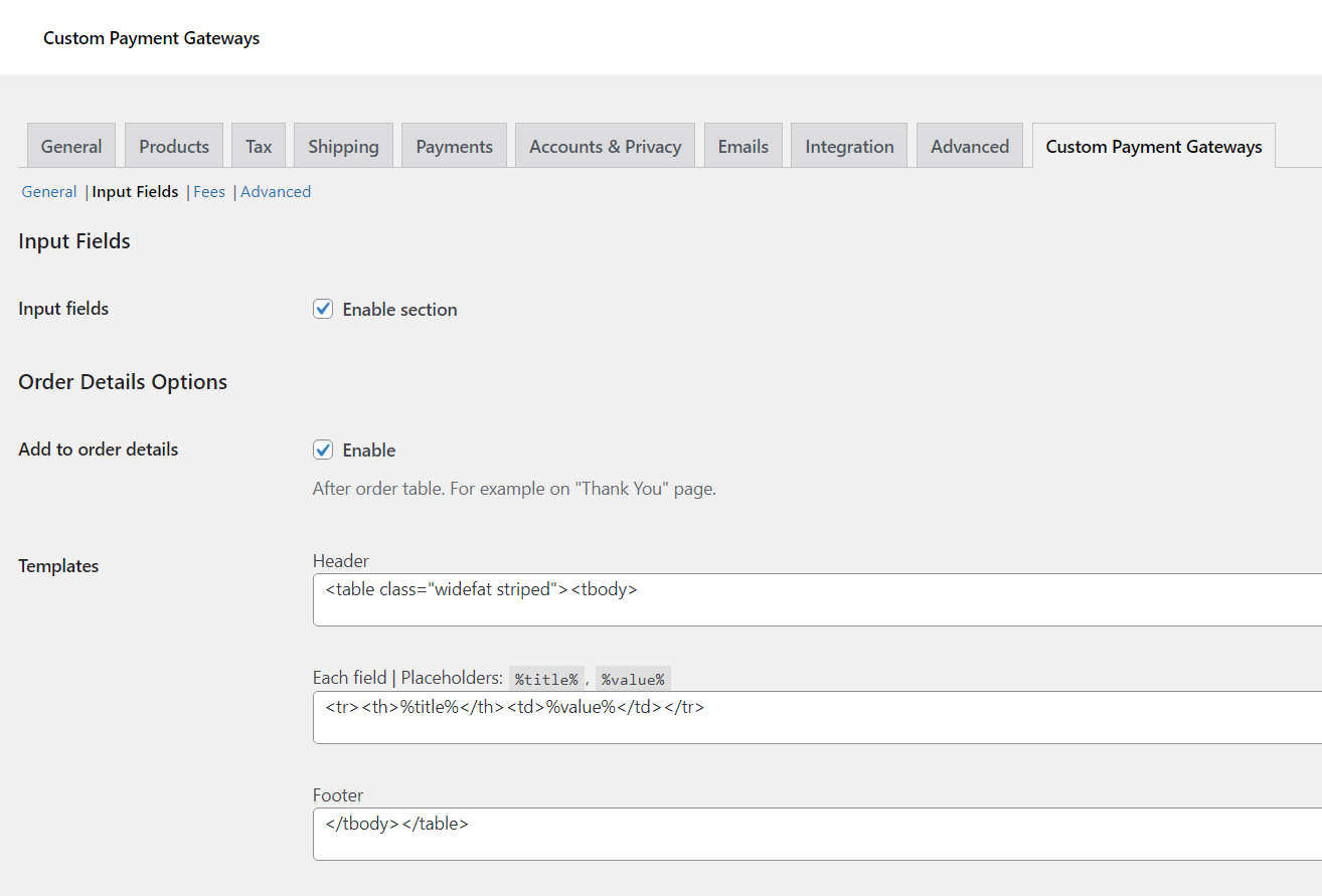 Input Fields - Settings related to values submitted via custom fields to be displayed on Thank you page.