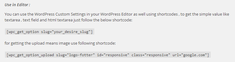 Use the following screenshot to call in WordPress Editor