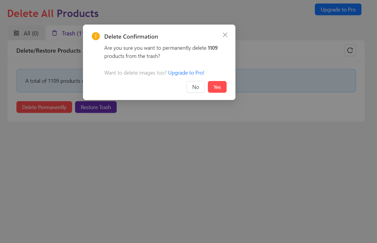Before restoring all products from the trash, a confirmation prompt ensures you’re fully aware of the action being taken.