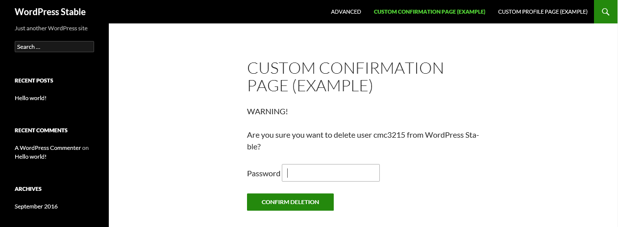 Example of Shortcode Form. (Create a page like this and send users to it for delete confirmation)