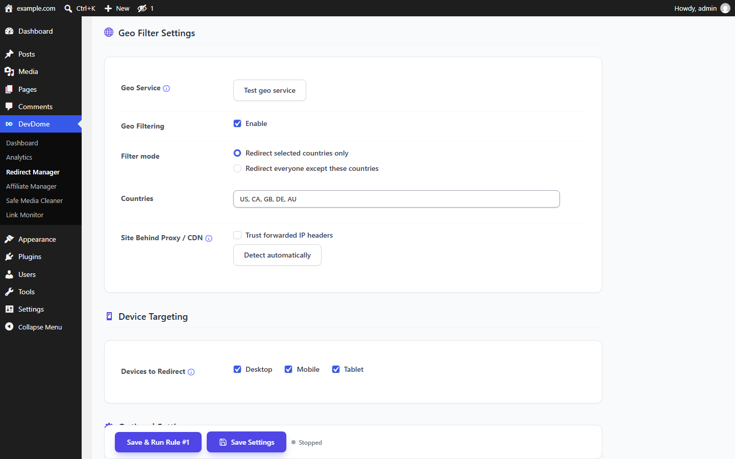 Geo targeting: redirect only visitors from listed countries, or everyone except them.