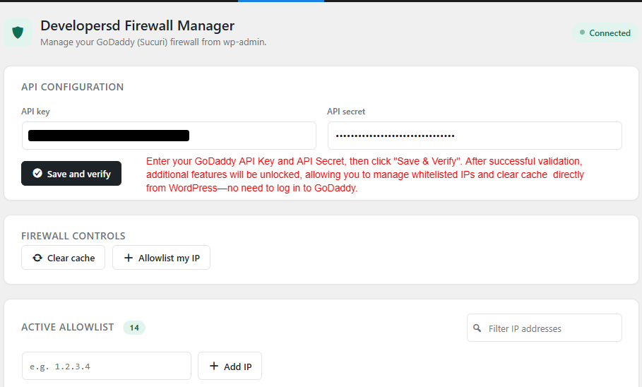 Firewall Manager Dashboard – Shows where to enter your API Key and API Secret Key. Once the connection is successfully validated and activated, the firewall management features become available.