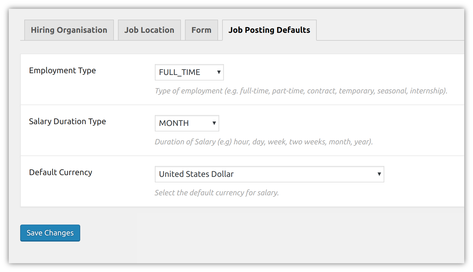 Job field default settings.