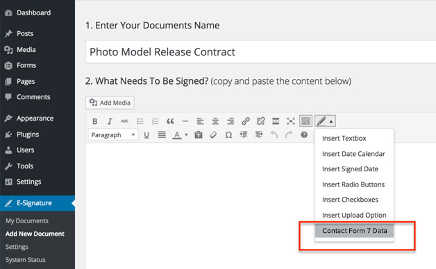 **Define Your Signing Logic:** This is the page (inside of Contact Form 7) that needs to be customized. Please choose the Signer’s Full Name and the Signer’s Email address along with any other additional e-signature settings you’d like to include with your contract.