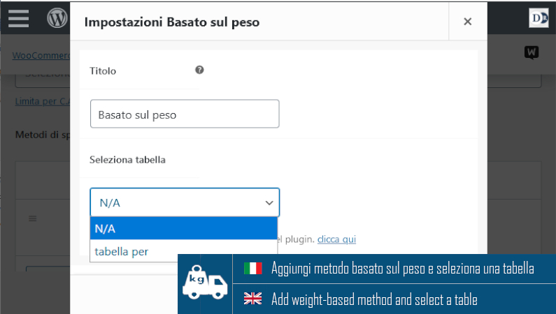 Add weight-based method and select table in WooCommerce shipping zones page
