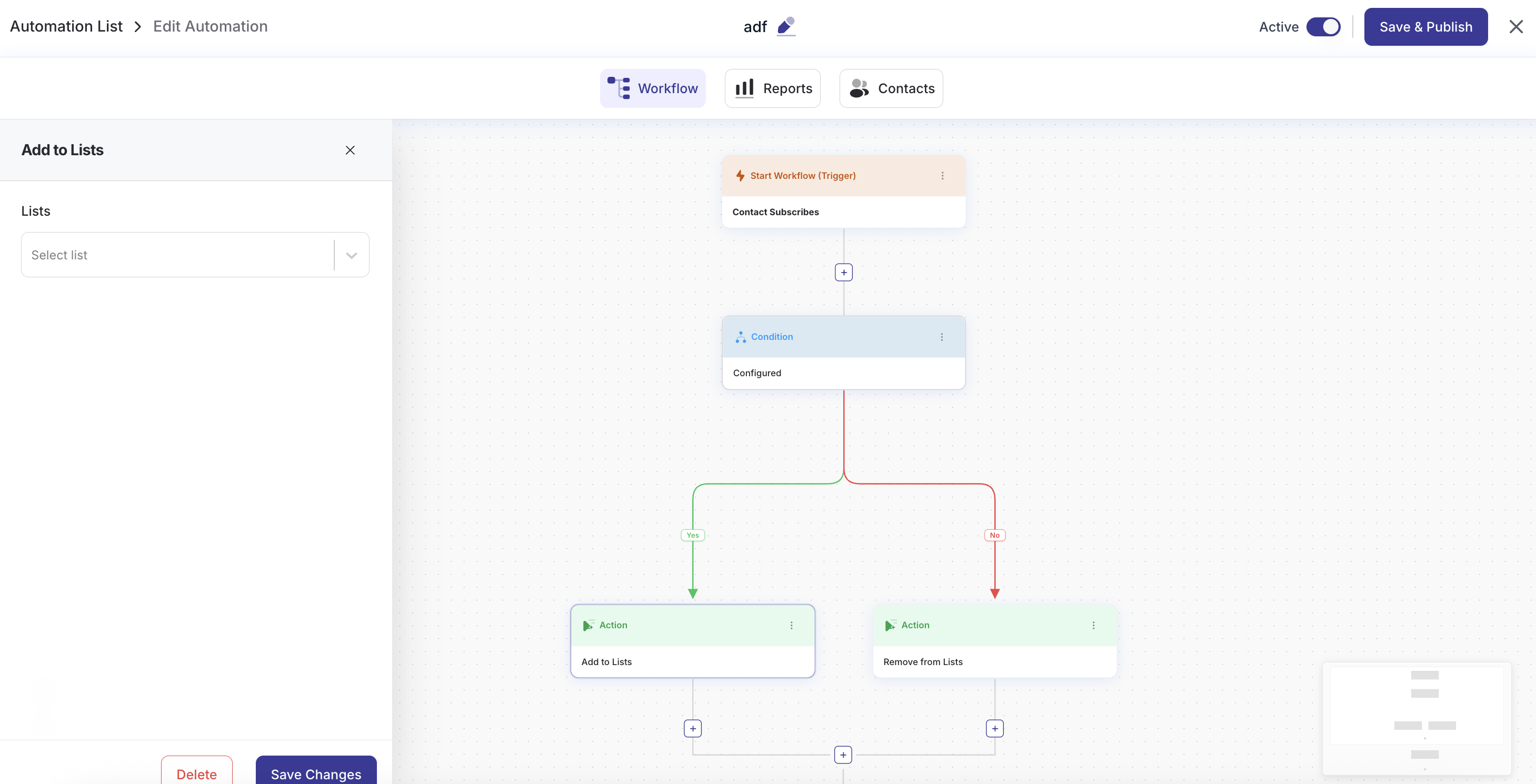 **Automation Builder** — Visual workflow editor with triggers, conditions, and branching actions.