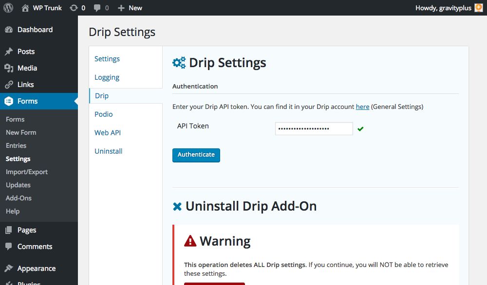Enter your API token on the Gravity Forms Drip settings page