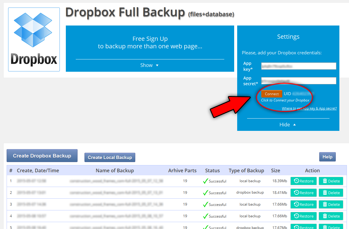 Click **"Create Dropbox Backup"** to create backup and upload this to your dropbox account using your pair of App key and App secret.