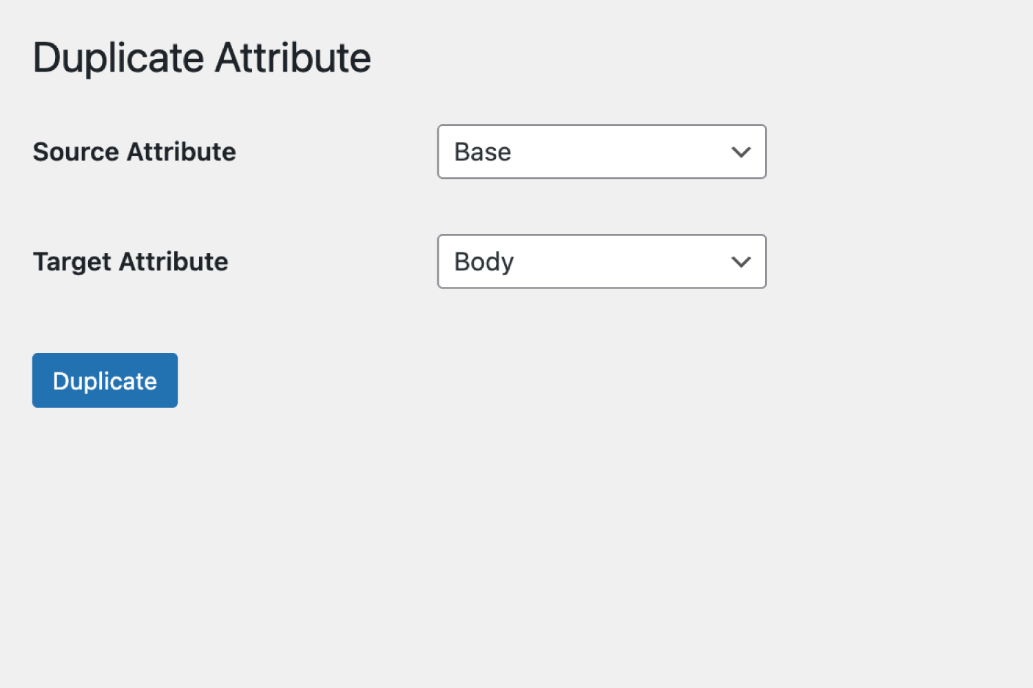 Admin screen (Duplicate Attribute page)