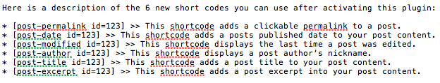 Descriptions of the Six Shortcodes you gain access to with this plugin.
