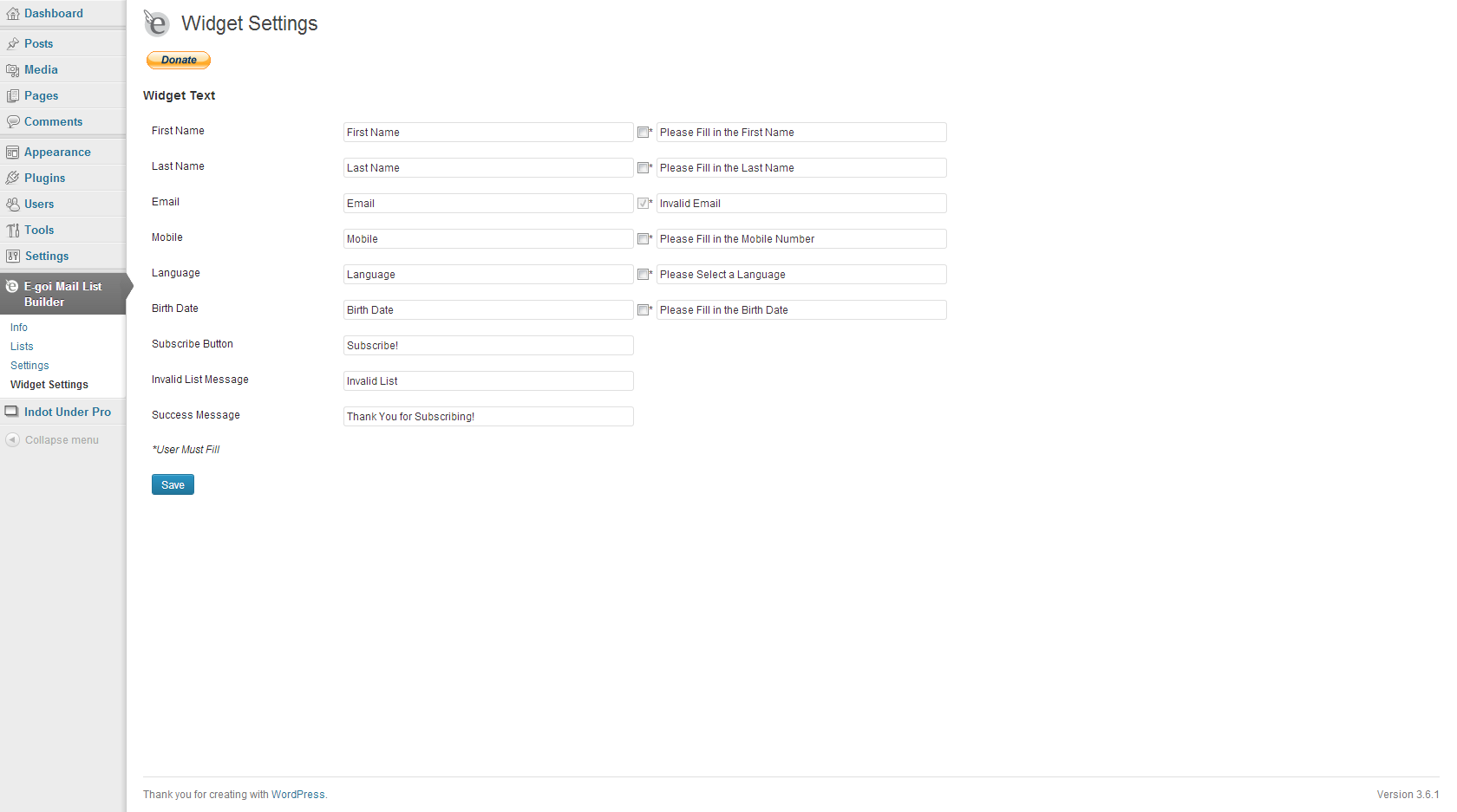 **Widget Settings** - This is where you set the labels and required fields for the widget.