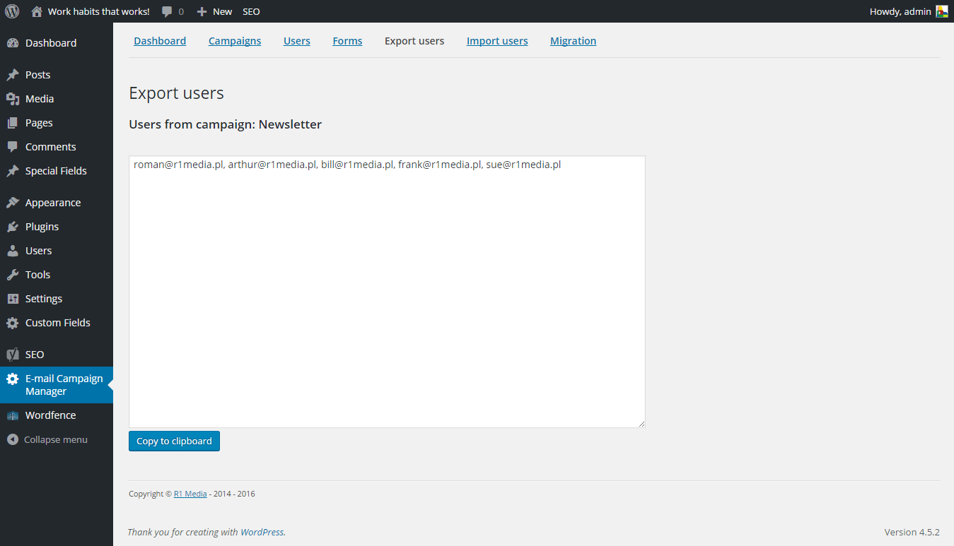This screenshot shows exported list of users from the campaign selected before. Click on **Copy to clipboard** and paste them in any place You want to.
