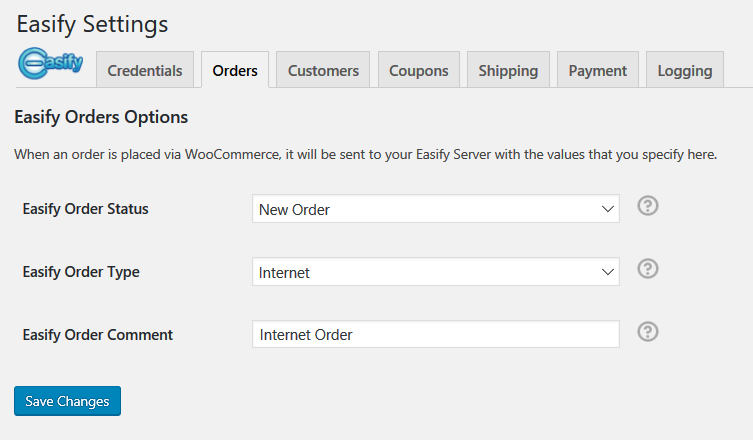 Orders, here you can configure how WooCommerce orders are sent to your Easify Server.