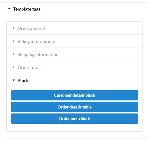 Use template tags to add default WooCommerce blocks to your e-mail, like the order table