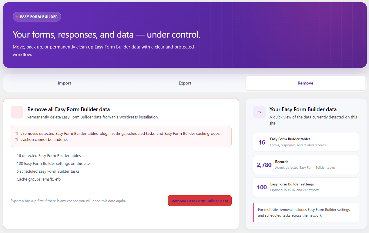 Remove all Easy Form Builder data tab.