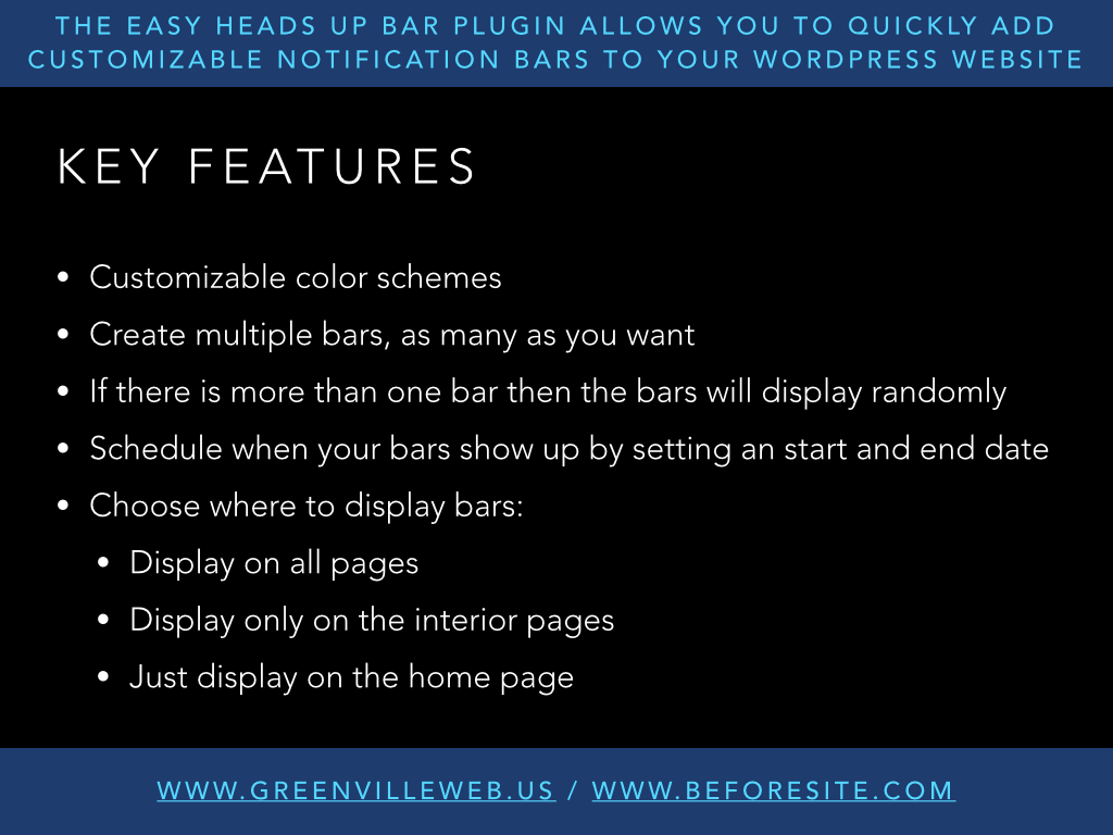 Key features of the Easy Heads Up Bar