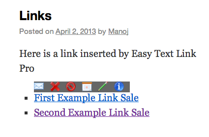 Links inserted by Easy Links Pro. Note the floating tool bar that appears when you hover over the link (if you are logged in as the admin to your blog) giving you easy access to the actions you can take.