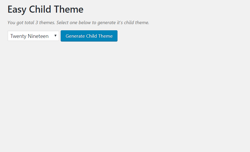 Select the child theme and click on "Generate Child Theme" button.