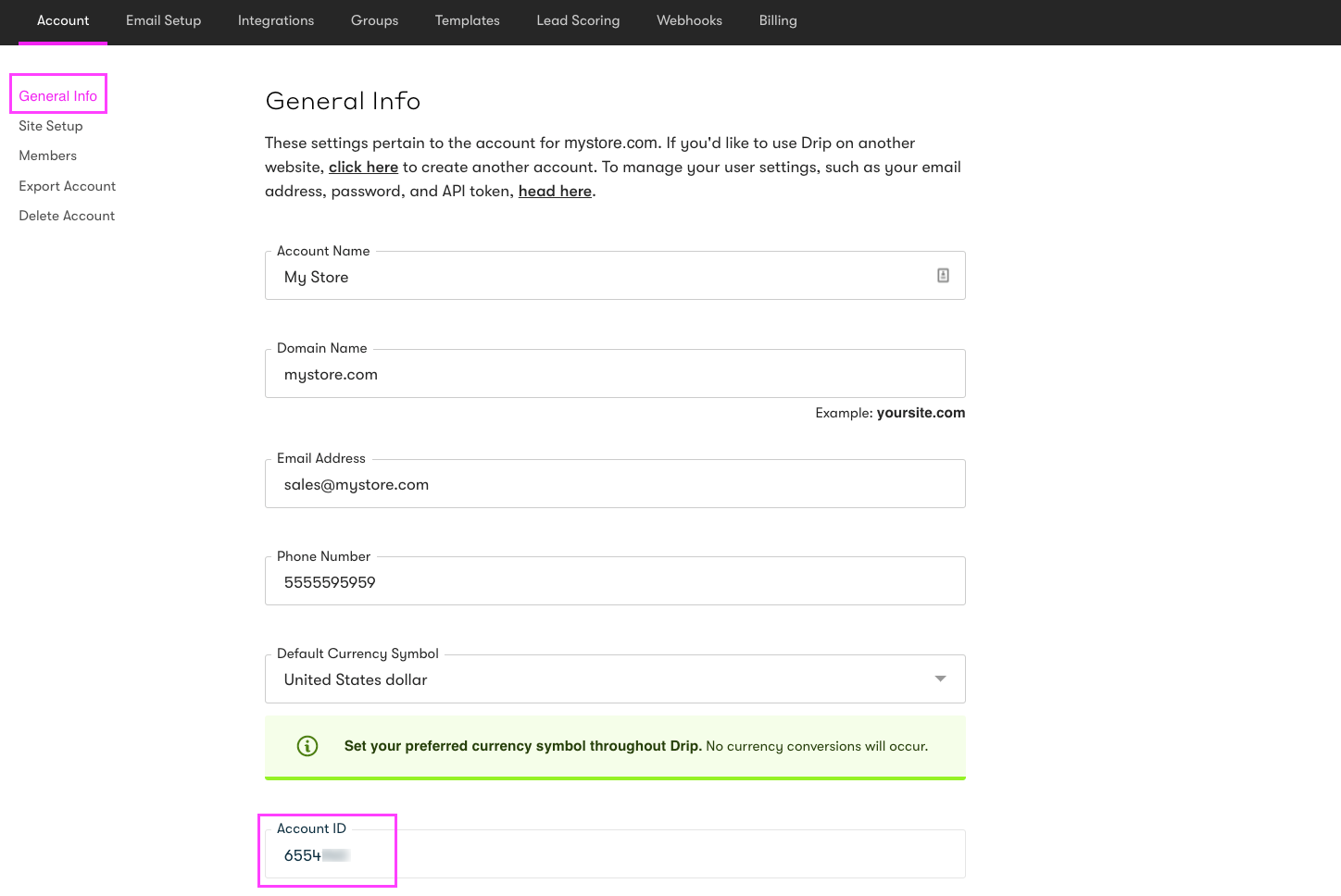 Find your Account ID in your Drip account under **Settings** > **Account** > **General Info**