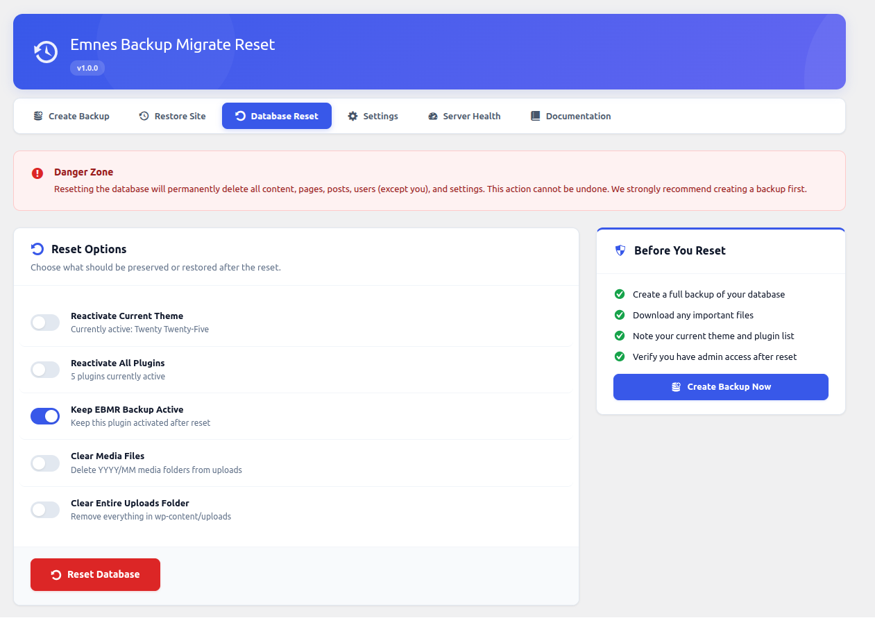 **Database Reset** — Reset your database with safety confirmation and reactivation options.