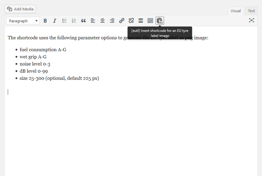 You can enter the shortcode manually, or very comfortabel via a button in the tinyMCE editor.(screenshot-01.png).