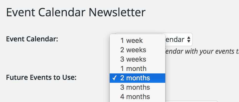 Choose which events to include by how far in the future, Pro version can filter by categories or tags