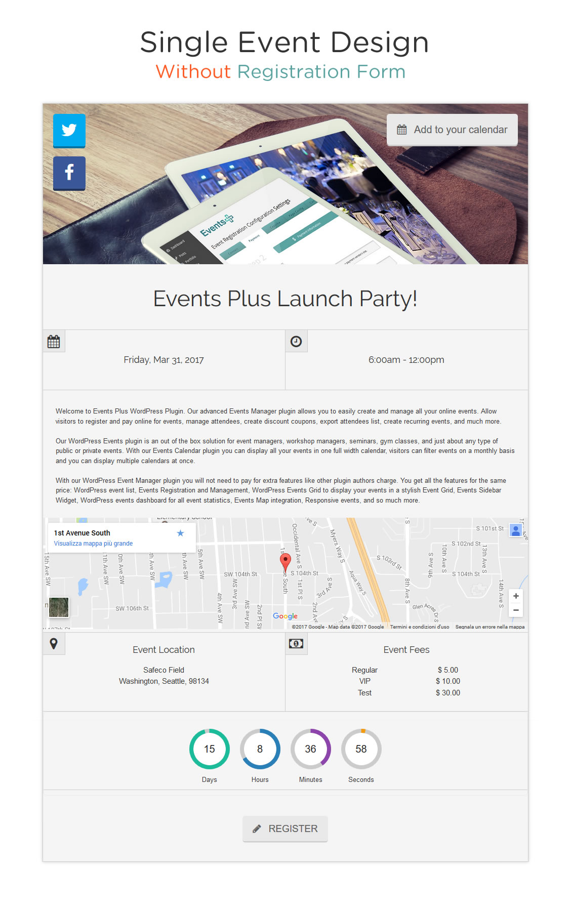 The Single Event design display the registration form.