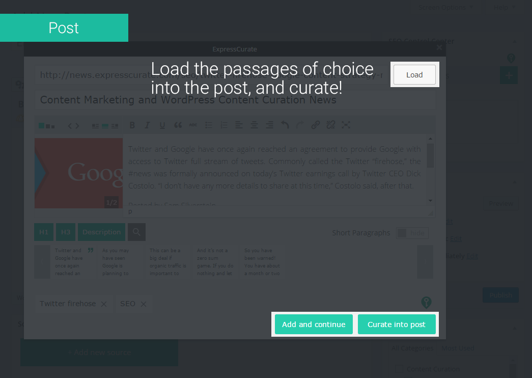 Post - Curate Content: Load the passages of choice into the post, and curate!