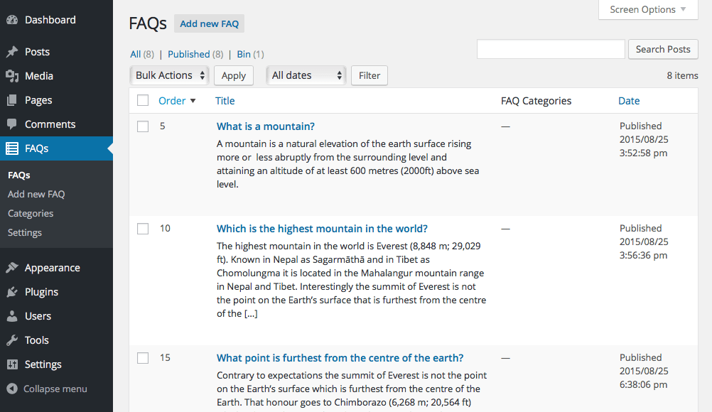 FAQs are managed using a familiar listing in the WordPress dashboard. You can sort on any column for easy management of your FAQs.