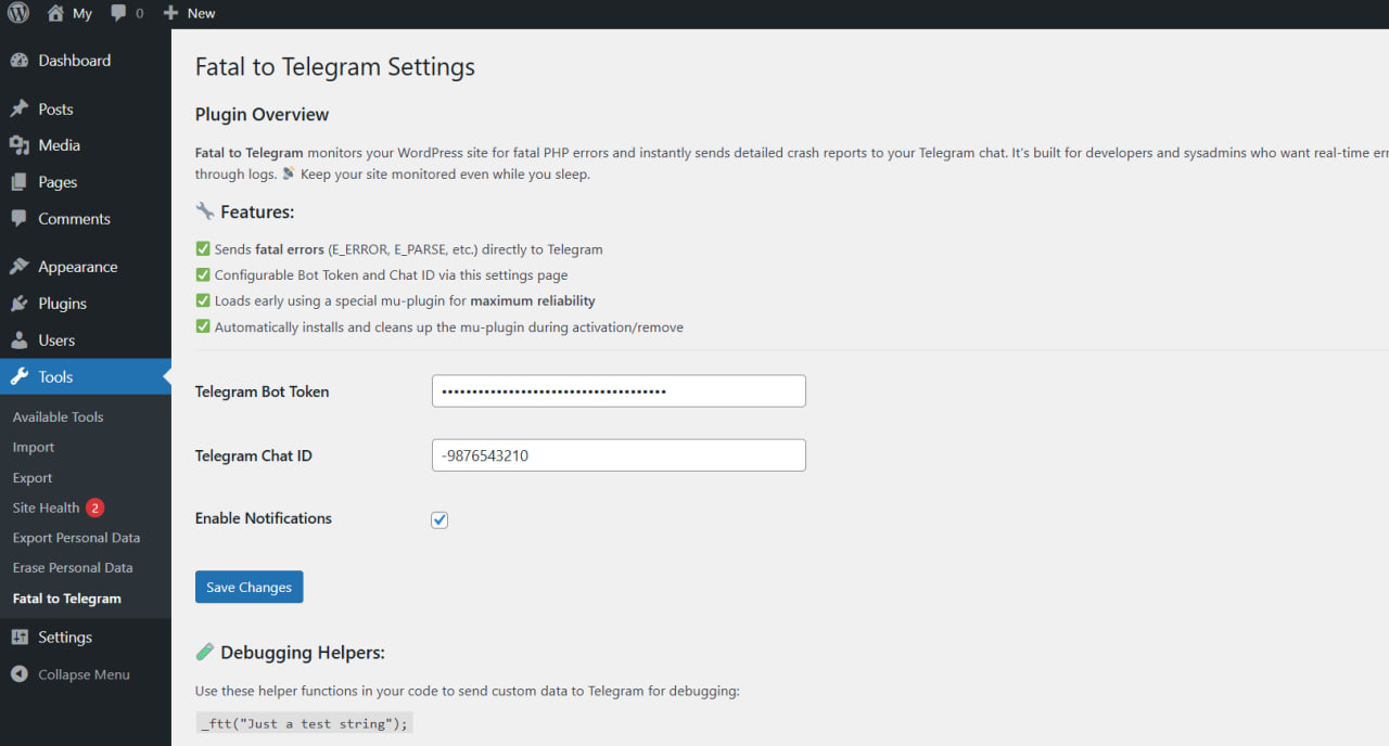 Paste bot token and chat ID into plugin settings: Tools > Fatal message to Telegram.