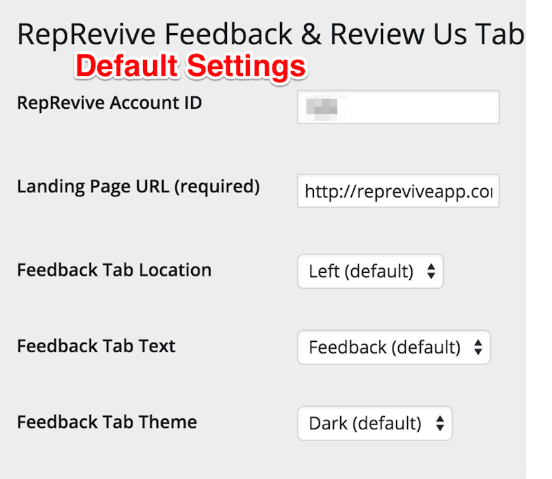 Default settings for feedback / review us tab