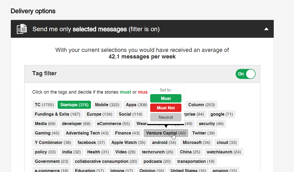 Your subscribers have plenty of options how they want to subscribe. For example, they can filter your feed to only get stories with certain tags, keywords, or authors (screenshot shows the tag-filter).
