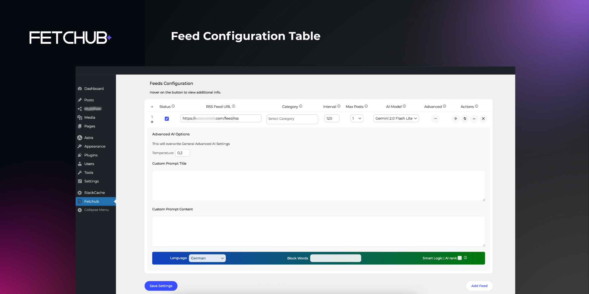 **Feed Table** – Manage feeds, intervals, prompts, Allow/Block words.