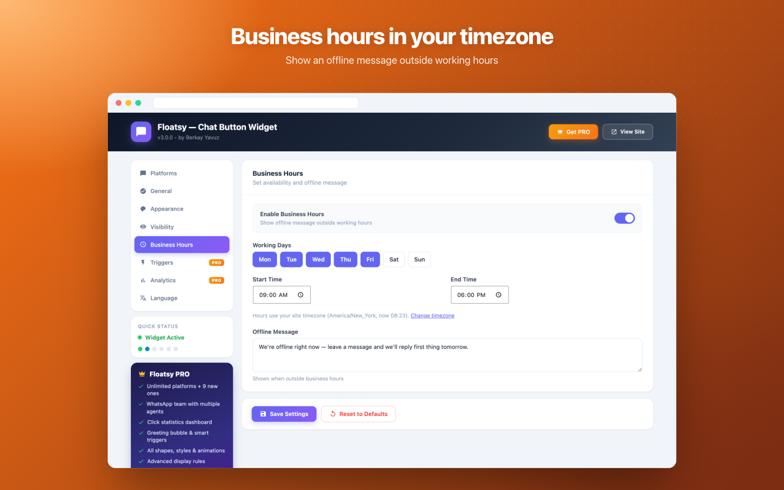 Business hours in your own timezone