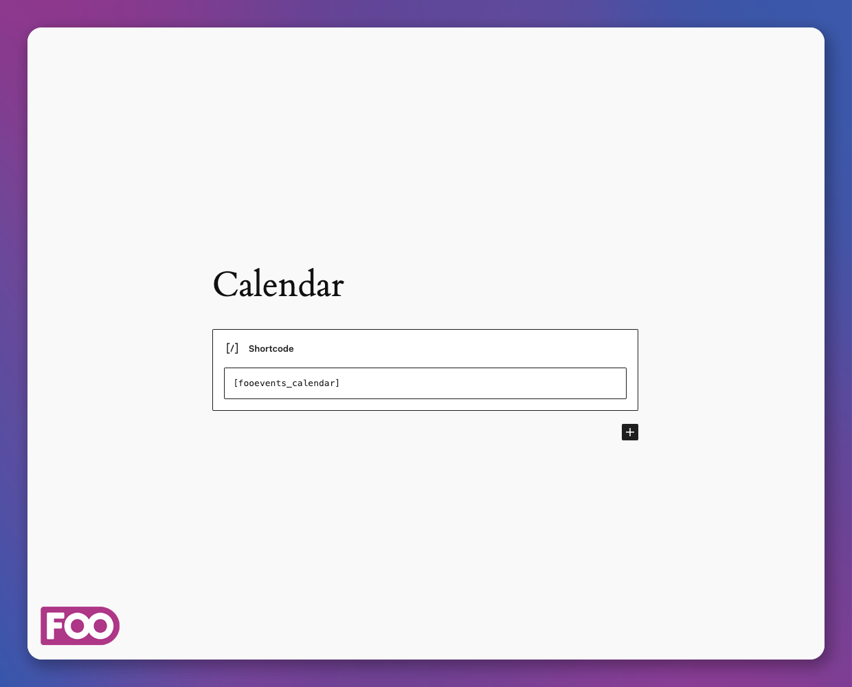 Using the FooEvents Calendar shortcode