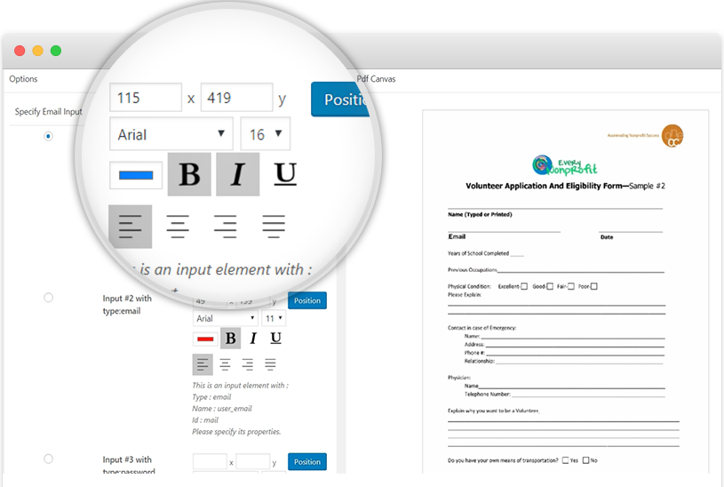 This screenshot shows that you can adjust font styles and color, text adjustment and you can easily define position by just a mouse move, not to mention that it automatically generate an easy admin panel once you define which page and which form you want to integrate with the plugin.