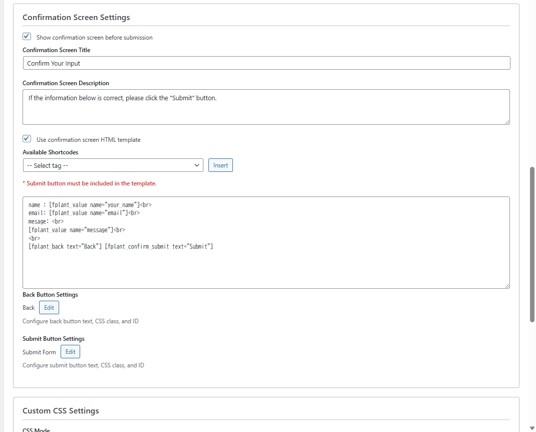 Freely customizable confirmation screen layout.