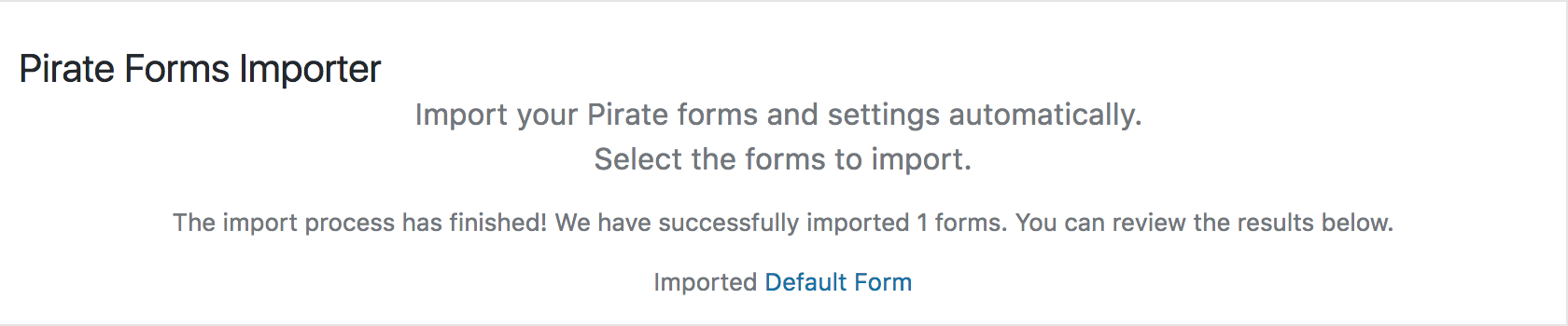 Success after forms are imported