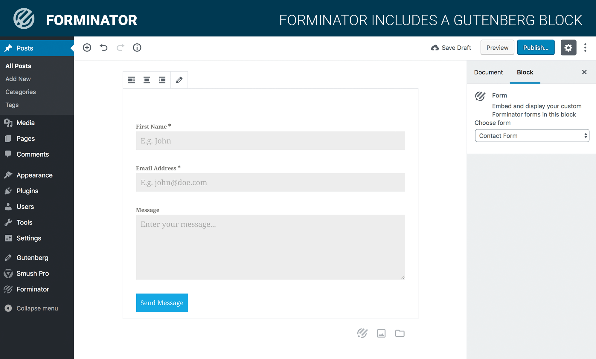 Forminator includes its own Gutenberg block.