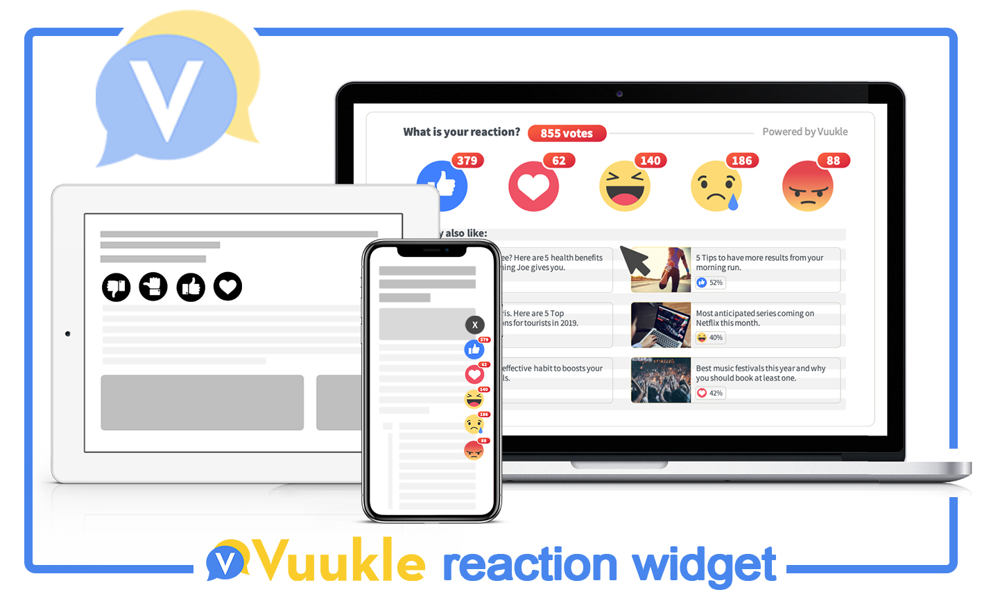 Reaction widget