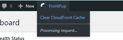 Non-intrusive Clear CloudFront cache from WordPress admin bar processing...