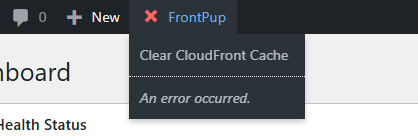 Non-intrusive Clear CloudFront cache from WordPress admin bar error